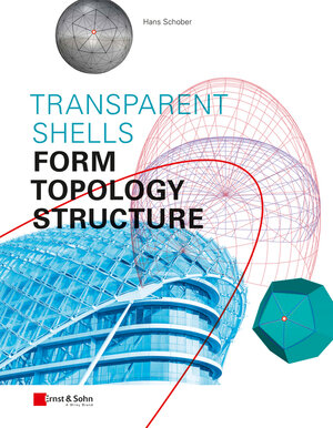 Buchcover Transparent Shells | Hans Schober | EAN 9783433606001 | ISBN 3-433-60600-5 | ISBN 978-3-433-60600-1