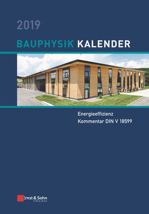 Buchcover Bauphysik-Kalender / Bauphysik-Kalender 2019  | EAN 9783433609859 | ISBN 3-433-60985-3 | ISBN 978-3-433-60985-9