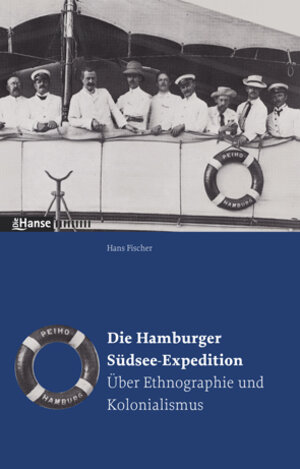 Buchcover Die Hamburger Südsee-Expedition | Hans Fischer | EAN 9783434526278 | ISBN 3-434-52627-7 | ISBN 978-3-434-52627-8