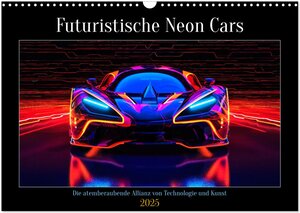 Buchcover Futuristische Neon Cars (Wandkalender 2025 DIN A3 quer), CALVENDO Monatskalender | Steffen Gierok-Latniak | EAN 9783435014552 | ISBN 3-435-01455-5 | ISBN 978-3-435-01455-2