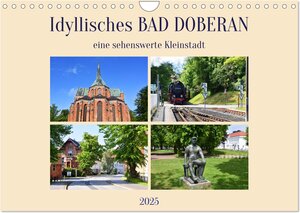 Buchcover Idyllisches BAD DOBERAN, eine sehenswerte Kleinstadt (Wandkalender 2025 DIN A4 quer), CALVENDO Monatskalender | Ulrich Senff | EAN 9783435052288 | ISBN 3-435-05228-7 | ISBN 978-3-435-05228-8