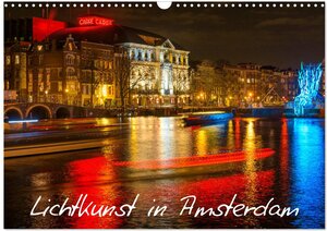 Buchcover Lichtkunst in Amsterdam (Wandkalender 2025 DIN A3 quer), CALVENDO Monatskalender | Christian Dorn | EAN 9783435209873 | ISBN 3-435-20987-9 | ISBN 978-3-435-20987-3