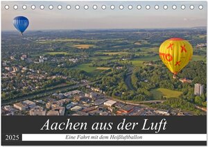 Buchcover Aachen aus der Luft - Eine Fahrt mit dem Heißluftballon (Tischkalender 2025 DIN A5 quer), CALVENDO Monatskalender | Gisela Braunleder | EAN 9783435248711 | ISBN 3-435-24871-8 | ISBN 978-3-435-24871-1