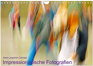 Buchcover Impressionistische Fotografien (Wandkalender 2025 DIN A4 quer), CALVENDO Monatskalender | Hans Joachim Conrad | EAN 9783435344390 | ISBN 3-435-34439-3 | ISBN 978-3-435-34439-0