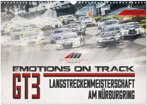 Buchcover Emotions on Track - Langstreckenmeisterschaft am Nürburgring - GT3 (Wandkalender 2025 DIN A3 quer), CALVENDO Monatskalender | Christian Schick | EAN 9783435376407 | ISBN 3-435-37640-6 | ISBN 978-3-435-37640-7