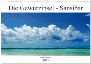 Buchcover Die Gewürzinsel Sansibar (Wandkalender 2025 DIN A3 quer), CALVENDO Monatskalender | Peter Hennrich | EAN 9783435404155 | ISBN 3-435-40415-9 | ISBN 978-3-435-40415-5