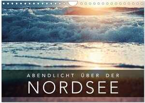 Buchcover Abendlicht über der Nordsee (Wandkalender 2025 DIN A4 quer), CALVENDO Monatskalender | Florian Kunde | EAN 9783435489916 | ISBN 3-435-48991-X | ISBN 978-3-435-48991-6