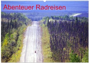 Buchcover Abenteuer Radreisen (Wandkalender 2025 DIN A2 quer), CALVENDO Monatskalender | Reinhard Pantke | EAN 9783435551712 | ISBN 3-435-55171-2 | ISBN 978-3-435-55171-2