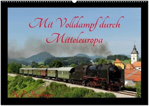 Buchcover Mit Volldampf durch Mitteleuropa (Wandkalender 2025 DIN A2 quer), CALVENDO Monatskalender | H.P. Reschinger | EAN 9783435580866 | ISBN 3-435-58086-0 | ISBN 978-3-435-58086-6