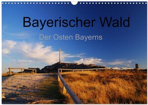 Buchcover Bayerischer Wald - der Osten Bayerns (Wandkalender 2025 DIN A3 quer), CALVENDO Monatskalender | Markus Eickhoff | EAN 9783435684670 | ISBN 3-435-68467-4 | ISBN 978-3-435-68467-0