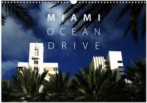 Buchcover Miami Ocean Drive USA (Wandkalender 2025 DIN A3 quer), CALVENDO Monatskalender | Philip Alan Poe | EAN 9783435689873 | ISBN 3-435-68987-0 | ISBN 978-3-435-68987-3
