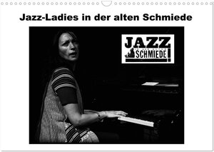 Buchcover Jazz Ladies in der alten Schmiede (Wandkalender 2025 DIN A3 quer), CALVENDO Monatskalender | Ulrich Gräf | EAN 9783435761241 | ISBN 3-435-76124-5 | ISBN 978-3-435-76124-1