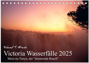 Buchcover Victoria Wasserfälle (Tischkalender 2025 DIN A5 quer), CALVENDO Monatskalender | Roland T. Frank | EAN 9783435812004 | ISBN 3-435-81200-1 | ISBN 978-3-435-81200-4