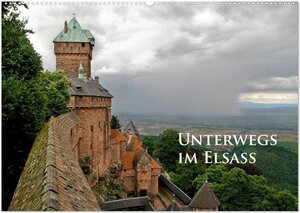 Buchcover Unterwegs im Elsass (Wandkalender 2025 DIN A2 quer), CALVENDO Monatskalender | Ralf Schmidt | EAN 9783435820566 | ISBN 3-435-82056-X | ISBN 978-3-435-82056-6