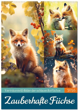 Buchcover Zauberhafte Füchse (Wandkalender 2025 DIN A2 hoch), CALVENDO Monatskalender | Sabine Löwer | EAN 9783435849826 | ISBN 3-435-84982-7 | ISBN 978-3-435-84982-6