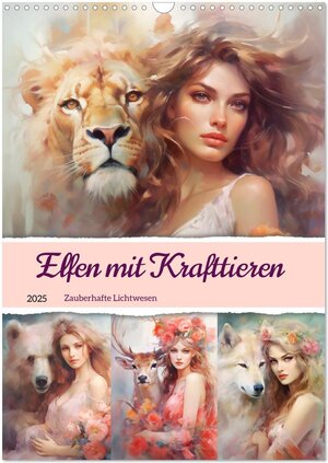 Buchcover Elfen mit Krafttieren. Zauberhafte Lichtwesen (Wandkalender 2025 DIN A3 hoch), CALVENDO Monatskalender | Rose Hurley | EAN 9783435871797 | ISBN 3-435-87179-2 | ISBN 978-3-435-87179-7