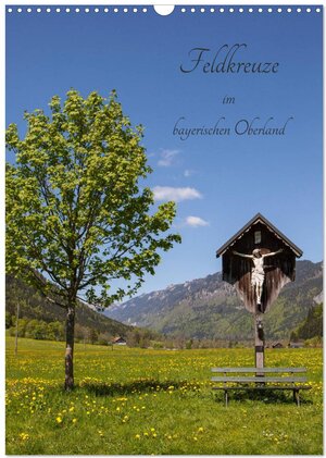 Buchcover Feldkreuze im bayerischen Oberland (Wandkalender 2025 DIN A3 hoch), CALVENDO Monatskalender | Andreas Müller | EAN 9783435987634 | ISBN 3-435-98763-4 | ISBN 978-3-435-98763-4