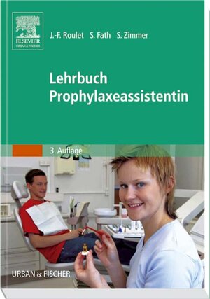 Lehrbuch Prophylaxeassistentin