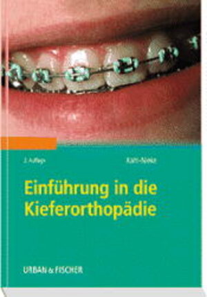 Einführung in die Kieferorthopädie