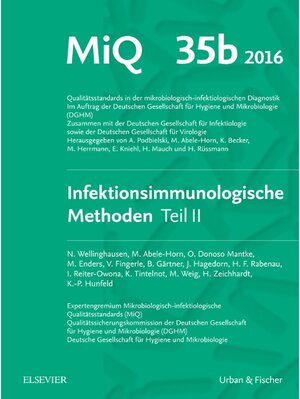 Buchcover MIQ Heft: 35b Infektionsimmunologische Methoden Teil 2 | Klaus-Peter Hunfeld | EAN 9783437059896 | ISBN 3-437-05989-0 | ISBN 978-3-437-05989-6