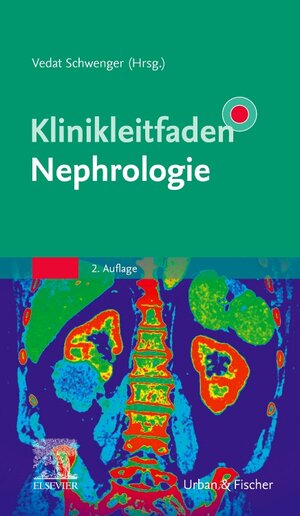 Buchcover Klinikleitfaden Nephrologie  | EAN 9783437210358 | ISBN 3-437-21035-1 | ISBN 978-3-437-21035-8
