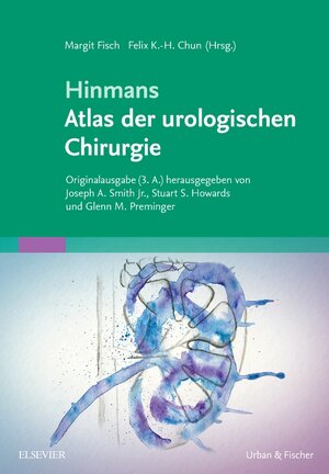 Buchcover Hinmans Atlas der urologischen Chirurgie  | EAN 9783437210716 | ISBN 3-437-21071-8 | ISBN 978-3-437-21071-6