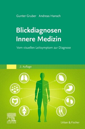 Buchcover Blickdiagnosen Innere Medizin | Gunter Gruber | EAN 9783437210778 | ISBN 3-437-21077-7 | ISBN 978-3-437-21077-8
