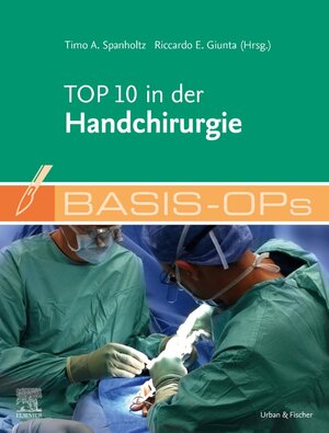 Buchcover Basis-OPs – Top 10 in der Handchirurgie  | EAN 9783437211294 | ISBN 3-437-21129-3 | ISBN 978-3-437-21129-4