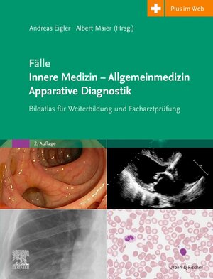 Buchcover Fälle Innere Medizin - Allgemeinmedizin - Apparative Diagnostik  | EAN 9783437212321 | ISBN 3-437-21232-X | ISBN 978-3-437-21232-1