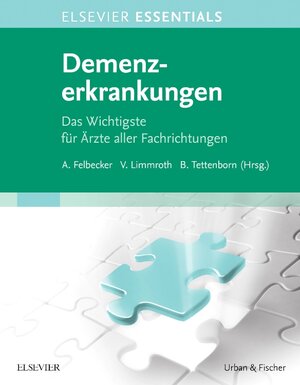 Buchcover ELSEVIER ESSENTIALS Demenzerkrankungen  | EAN 9783437212437 | ISBN 3-437-21243-5 | ISBN 978-3-437-21243-7