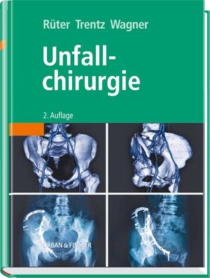 Unfallchirurgie