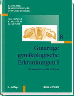 Buchcover Klinik der Frauenheilkunde - Gesamtwerk (11 Bände) / Gutartige gynäkologische Erkrankungen I  | EAN 9783437219306 | ISBN 3-437-21930-8 | ISBN 978-3-437-21930-6