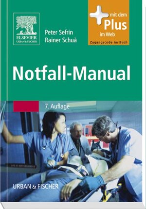 Buchcover Notfall-Manual | Peter Sefrin | EAN 9783437219931 | ISBN 3-437-21993-6 | ISBN 978-3-437-21993-1