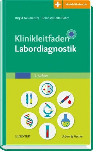 Buchcover Klinikleitfaden Labordiagnostik  | EAN 9783437222351 | ISBN 3-437-22235-X | ISBN 978-3-437-22235-1