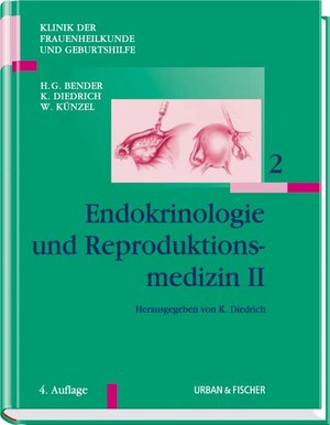 Buchcover Klinik der Frauenheilkunde - Gesamtwerk (11 Bände) / Endokrinologie und Reproduktionsmedizin II  | EAN 9783437223501 | ISBN 3-437-22350-X | ISBN 978-3-437-22350-1