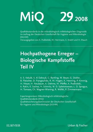 Buchcover MiQ 29: Hochpathogene Erreger, Biologische Kampfstoffe, Teil IV  | EAN 9783437226380 | ISBN 3-437-22638-X | ISBN 978-3-437-22638-0