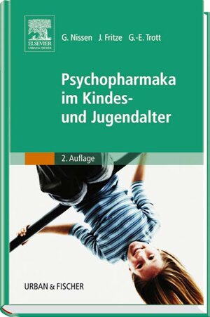 Psychopharmaka im Kindes- und Jugendalter