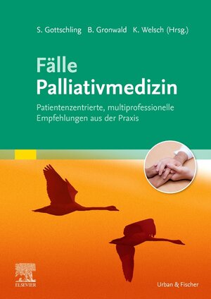 Buchcover Fälle Palliativmedizin  | EAN 9783437228711 | ISBN 3-437-22871-4 | ISBN 978-3-437-22871-1