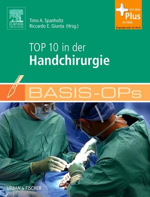 Buchcover Basis-OPs – Top 10 in der Handchirurgie  | EAN 9783437229060 | ISBN 3-437-22906-0 | ISBN 978-3-437-22906-0