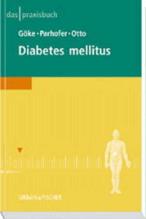 Buchcover Das Praxisbuch Diabetes mellitus  | EAN 9783437229305 | ISBN 3-437-22930-3 | ISBN 978-3-437-22930-5