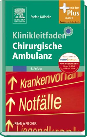 Buchcover Klinikleitfaden Chirurgische Ambulanz | EAN 9783437229411 | ISBN 3-437-22941-9 | ISBN 978-3-437-22941-1