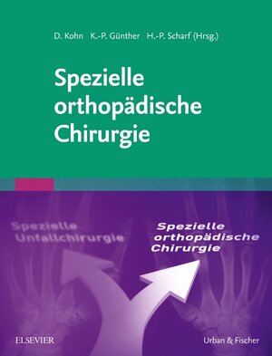 Buchcover Spezielle orthopädische Chirurgie  | EAN 9783437232169 | ISBN 3-437-23216-9 | ISBN 978-3-437-23216-9