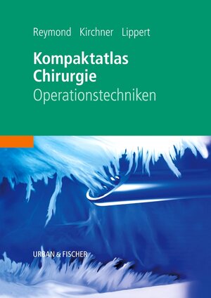 Buchcover Kompaktatlas Chirurgie  | EAN 9783437232305 | ISBN 3-437-23230-4 | ISBN 978-3-437-23230-5