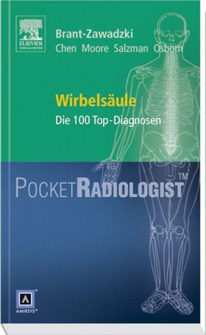 Pocket Radiologist<br>Wirbelsäule: Die 100 Top-Diagnosen