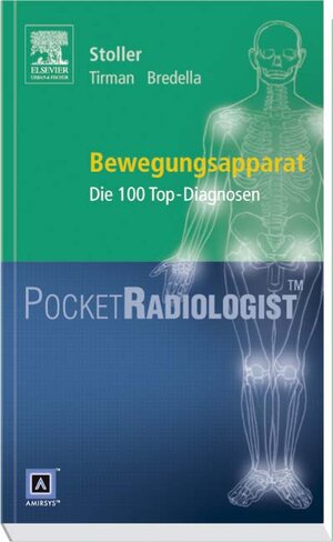 Pocket Radiologist<br>Bewegungsapparat: Die 100 Top-Diagnosen