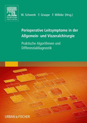 Buchcover Perioperative Leitsymptome in der Allgemein- und Viszeralchirurgie  | EAN 9783437236259 | ISBN 3-437-23625-3 | ISBN 978-3-437-23625-9
