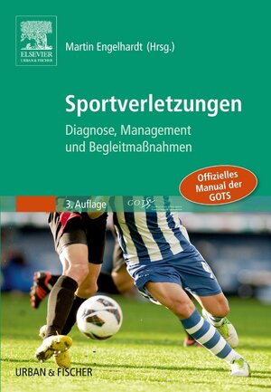 Buchcover Sportverletzungen - GOTS Manual  | EAN 9783437240928 | ISBN 3-437-24092-7 | ISBN 978-3-437-24092-8