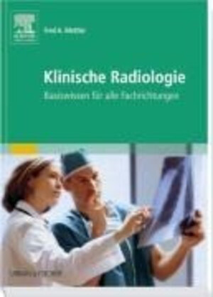 Buchcover Klinische Radiologie | EAN 9783437241000 | ISBN 3-437-24100-1 | ISBN 978-3-437-24100-0