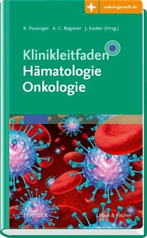 Buchcover Klinikleitfaden Hämatologie Onkologie  | EAN 9783437242960 | ISBN 3-437-24296-2 | ISBN 978-3-437-24296-0