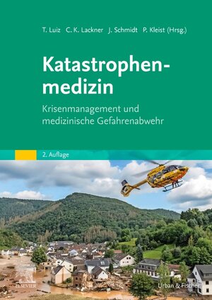 Buchcover Katastrophenmedizin  | EAN 9783437245916 | ISBN 3-437-24591-0 | ISBN 978-3-437-24591-6